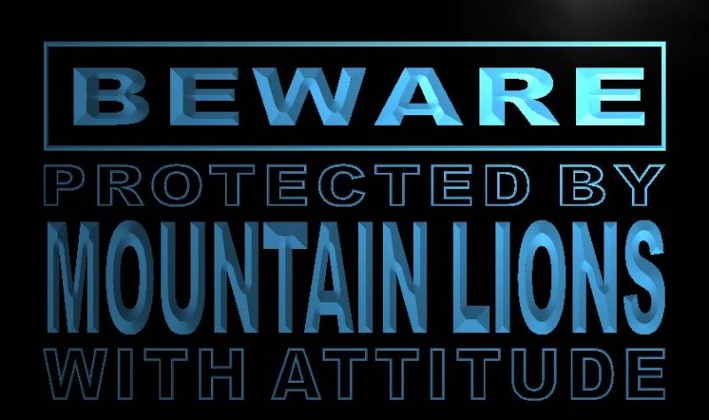 Beware Mountain Lions Neon Light Sign